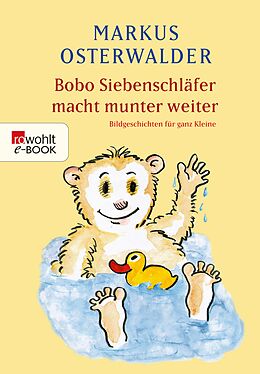 E-Book (epub) Bobo Siebenschläfer macht munter weiter von Markus Osterwalder