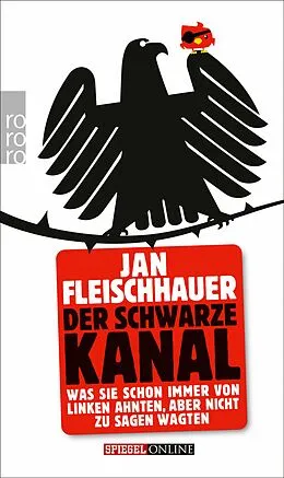 E-Book (epub) Der Schwarze Kanal von Jan Fleischhauer