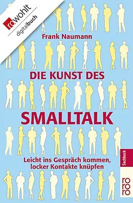 E-Book (epub) Die Kunst des Smalltalk von Frank Naumann