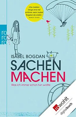 E-Book (epub) Sachen machen von Isabel Bogdan