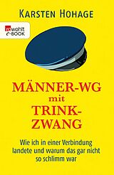 E-Book (epub) Männer-WG mit Trinkzwang von Karsten Hohage