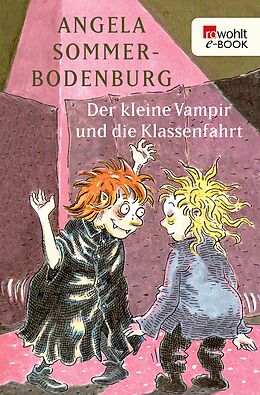 E-Book (epub) Der kleine Vampir und die Klassenfahrt von Angela Sommer-Bodenburg