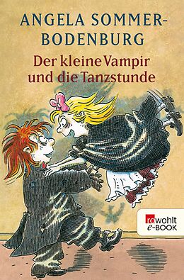 E-Book (epub) Der kleine Vampir und die Tanzstunde von Angela Sommer-Bodenburg