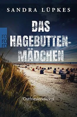 E-Book (epub) Das Hagebutten-Mädchen von Sandra Lüpkes