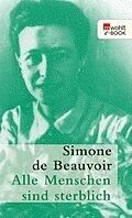 E-Book (epub) Alle Menschen sind sterblich von Simone de Beauvoir