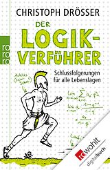 E-Book (epub) Der Logikverführer von Christoph Drösser