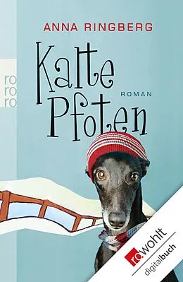 E-Book (epub) Kalte Pfoten von Anna Ringberg