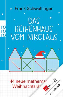 E-Book (epub) Das Reihenhaus vom Nikolaus von Frank Schwellinger