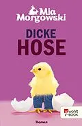 E-Book (epub) Dicke Hose von Mia Morgowski