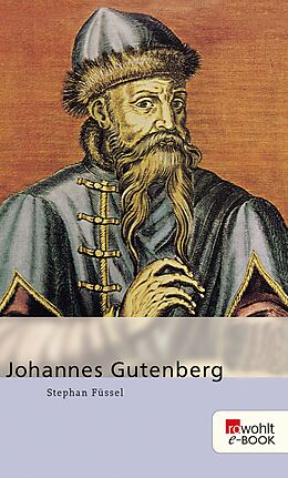 E-Book (epub) Johannes Gutenberg von Stephan Füssel