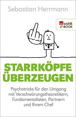 E-Book (epub) Starrköpfe überzeugen von Sebastian Herrmann
