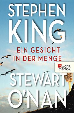 E-Book (epub) Ein Gesicht in der Menge von Stephen King, Stewart ONan