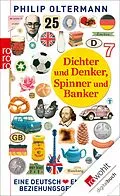 E-Book (epub) Dichter und Denker, Spinner und Banker von Philip Oltermann