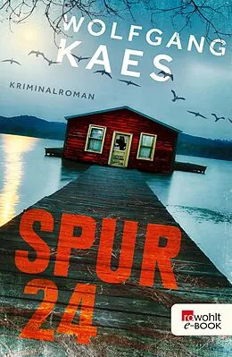 E-Book (epub) Spur 24 von Wolfgang Kaes