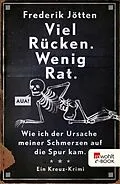 E-Book (epub) Viel Rücken. Wenig Rat. von Frederik Jötten