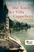 E-Book (epub) Die Toten der Villa Cappelletti von Giovanni Cocco, Amneris Magella