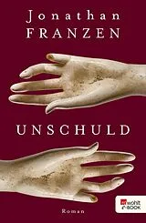 E-Book (epub) Unschuld von Jonathan Franzen