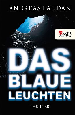 E-Book (epub) Das blaue Leuchten von Andreas Laudan