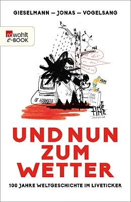 E-Book (epub) Und nun zum Wetter von Dirk Gieselmann, Fabian Jonas, Lucas Vogelsang