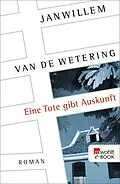 E-Book (epub) Eine Tote gibt Auskunft von Janwillem van de Wetering