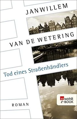 E-Book (epub) Tod eines Straßenhändlers von Janwillem van de Wetering