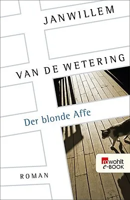 E-Book (epub) Der blonde Affe von Janwillem van de Wetering