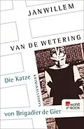 E-Book (epub) Die Katze von Brigadier de Gier von Janwillem van de Wetering