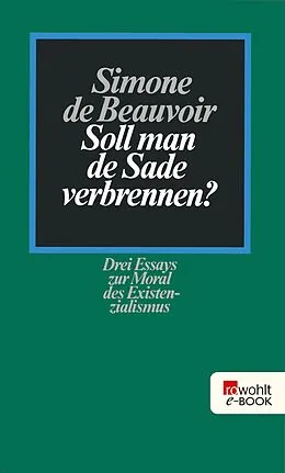 E-Book (epub) Soll man de Sade verbrennen? von Simone de Beauvoir