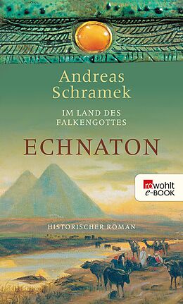 E-Book (epub) Echnaton von Andreas Schramek