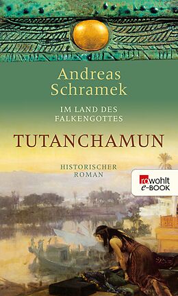 E-Book (epub) Tutanchamun von Andreas Schramek