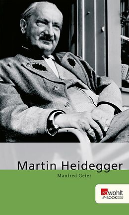E-Book (epub) Martin Heidegger von Manfred Geier