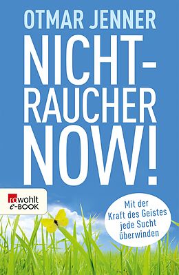 E-Book (epub) Nichtraucher now! von Otmar Jenner