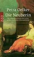 E-Book (epub) Die Neuberin von Petra Oelker