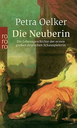 E-Book (epub) Die Neuberin von Petra Oelker