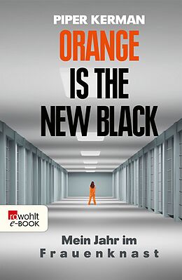 E-Book (epub) Orange Is the New Black von Piper Kerman