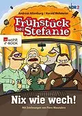 E-Book (epub) Frühstück bei Stefanie von Andreas Altenburg, Harald Wehmeier
