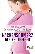 E-Book (epub) Nackenschmerz: Der Akuthelfer von Hans-Dieter Kempf, Marco Gassen, Christian Ziegler