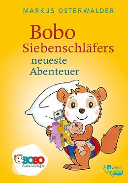 E-Book (epub) Bobo Siebenschläfers neueste Abenteuer von Markus Osterwalder