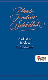 E-Book (epub) Aufsätze, Reden, Gespräche von Hans Joachim Schädlich