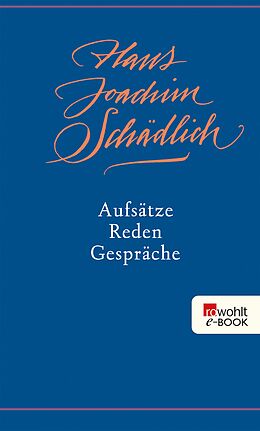 E-Book (epub) Aufsätze, Reden, Gespräche von Hans Joachim Schädlich