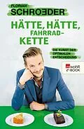 E-Book (epub) Hätte, hätte, Fahrradkette von Florian Schroeder