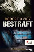E-Book (epub) Bestraft von Robert Kviby