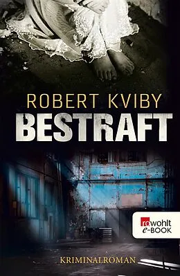 E-Book (epub) Bestraft von Robert Kviby