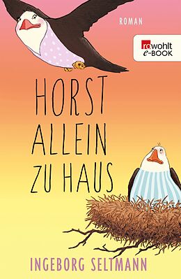 E-Book (epub) Horst allein zu Haus von Ingeborg Seltmann