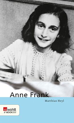 E-Book (epub) Anne Frank von Matthias Heyl