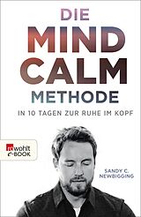 E-Book (epub) Die Mind-Calm-Methode von Sandy C. Newbigging