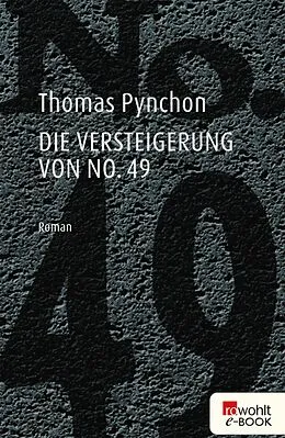 E-Book (epub) Die Versteigerung von No. 49 von Thomas Pynchon