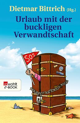 E-Book (epub) Urlaub mit der buckligen Verwandtschaft von 