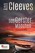 E-Book (epub) Das Geistermädchen von Ann Cleeves