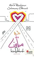 E-Book (epub) Wo die Liebe hinfährt von Maria Rossbauer, Johannes Gernert